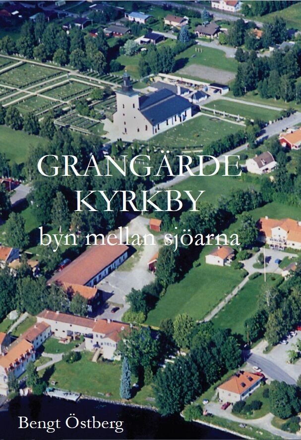 Grangärde kyrkby - byn mellan sjöarna