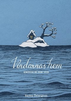 Vindarnas hem : krönikor 2016 - 2019