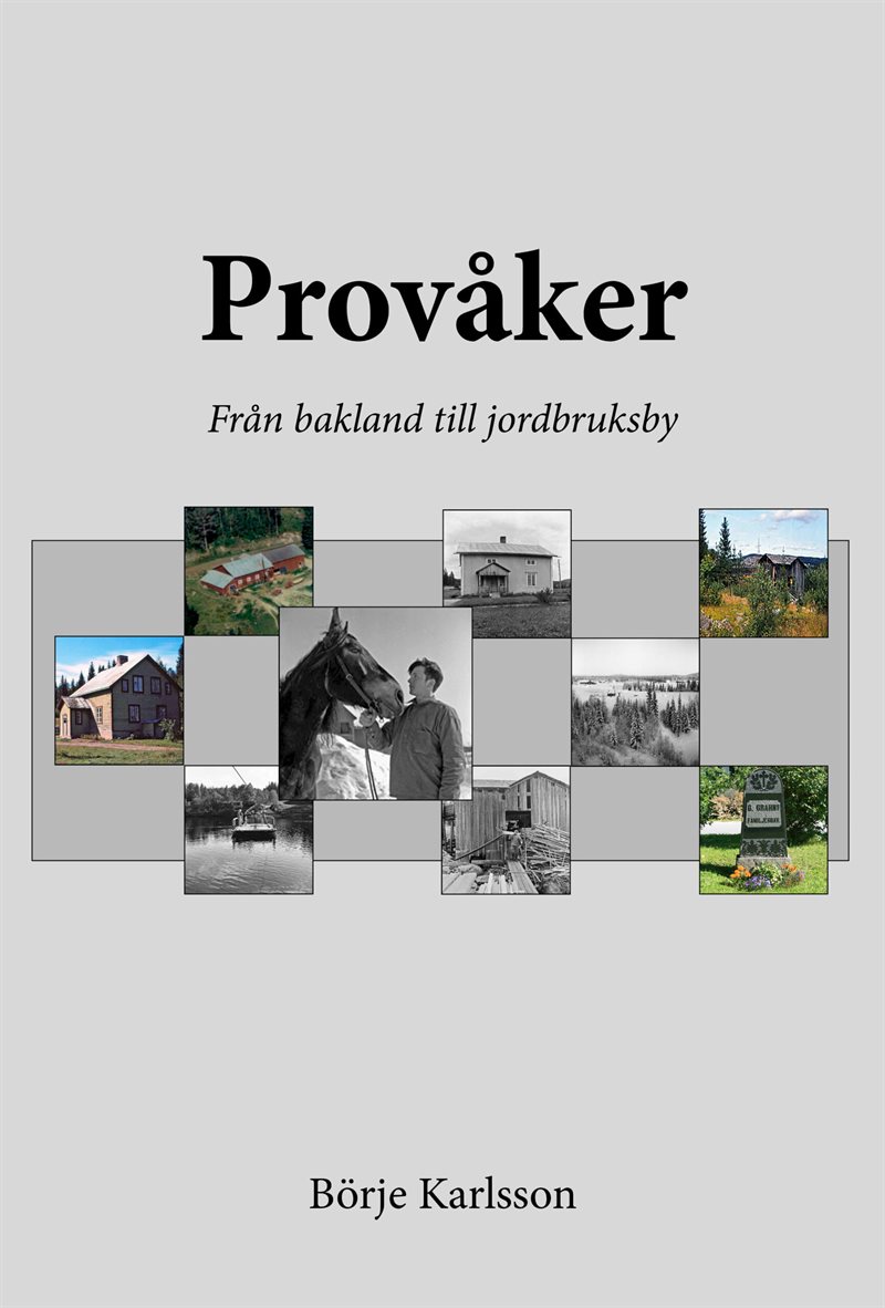 Provåker från bakland till jordbruksby