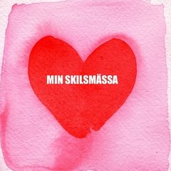 Min skilsmässa