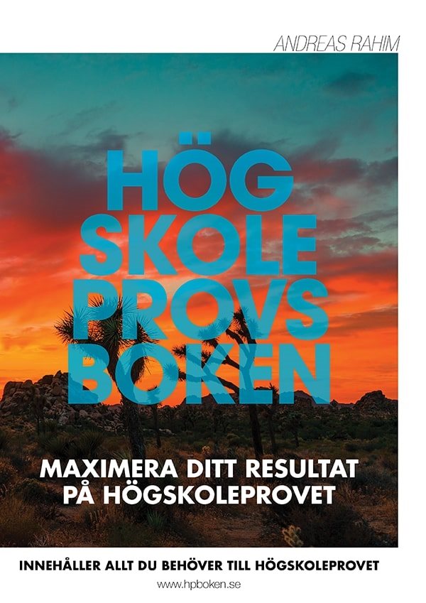 Högskoleprovsboken: Maximera ditt resultat på högskoleprovet