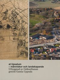 at Upsalum - människor och landskapande