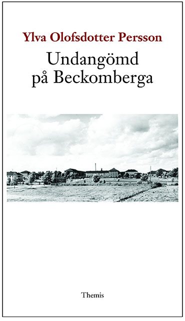 Undangömd på Beckomberga