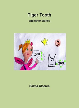 Tiger Tooth and other stories