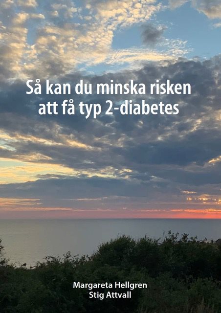 Så kan du minska risken att få typ 2-diabetes