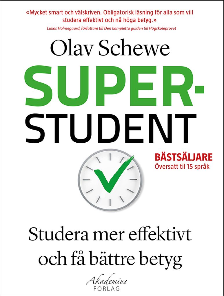 Superstudent : effektivare inlärning, för bättre betyg