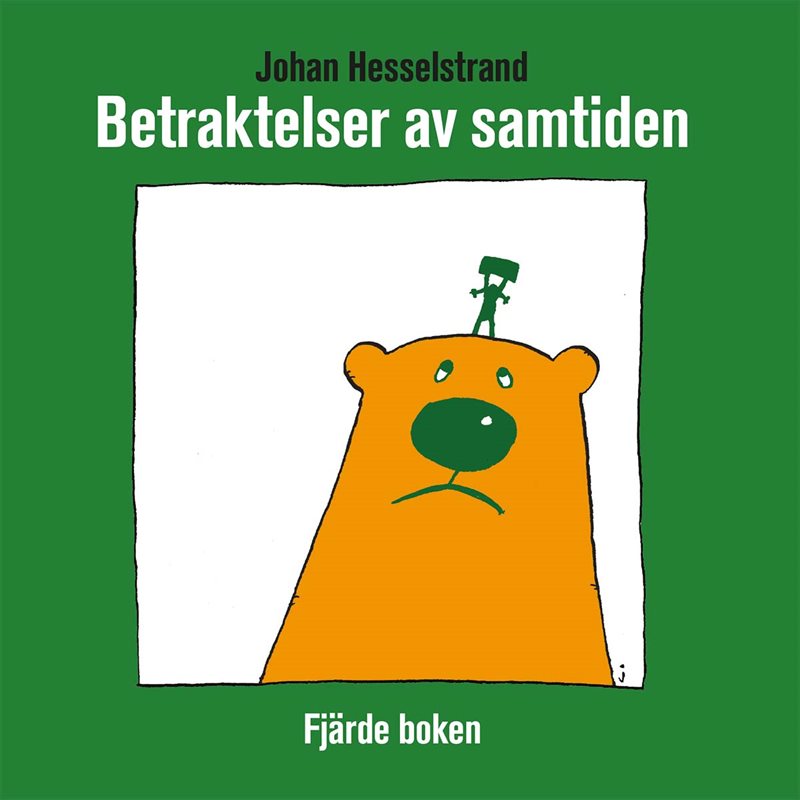 Betraktelser av samtiden fjärde boken