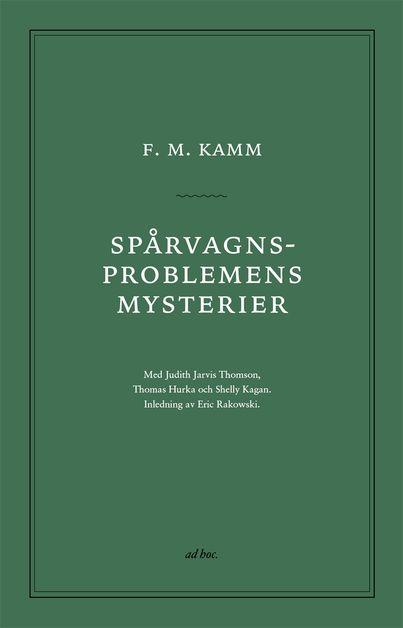 Spårvagnsproblemens mysterier