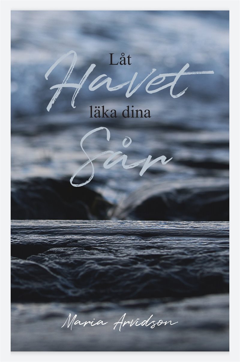 Låt havet läka dina sår