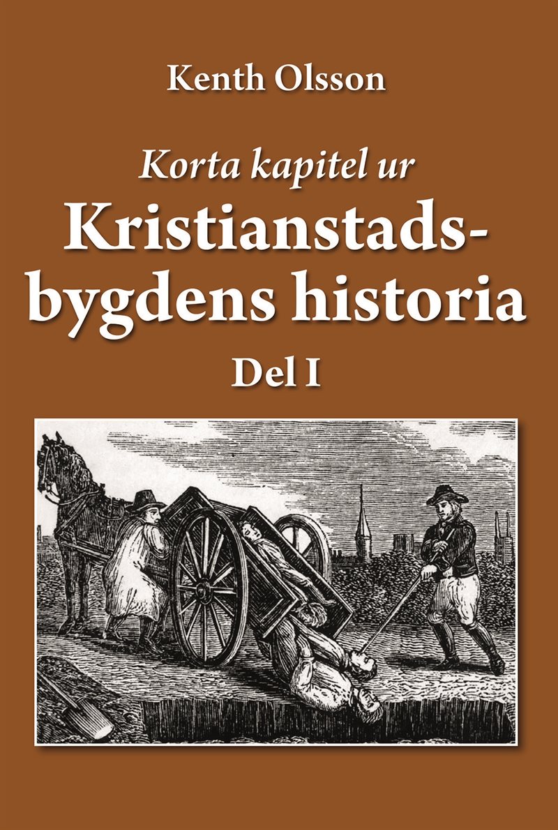 Korta kapitel ur Kristianstadsbygdens historia