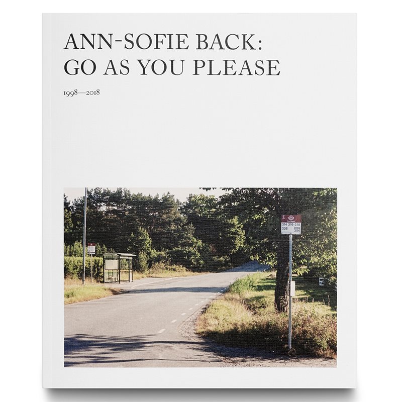 Ann-Sofie Back : go as you please 1998-2018