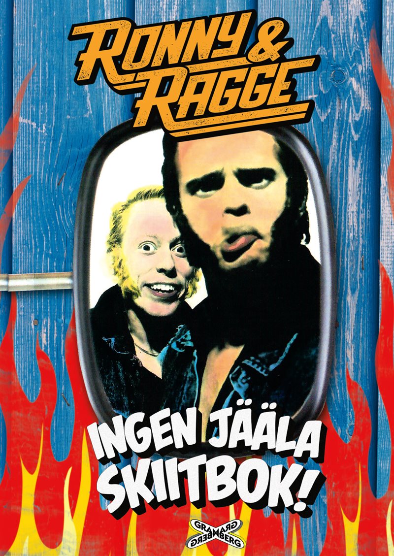 Ronny & Ragge:Ingen jääla skiitbok!