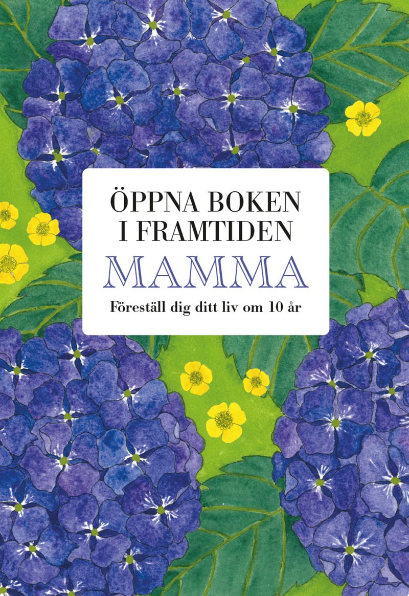 Mamma - Öppna boken i framtiden
