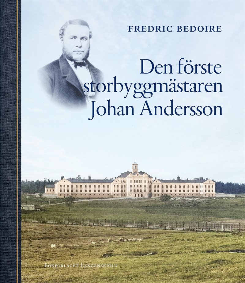 Den första storbyggmästaren Johan Andersson