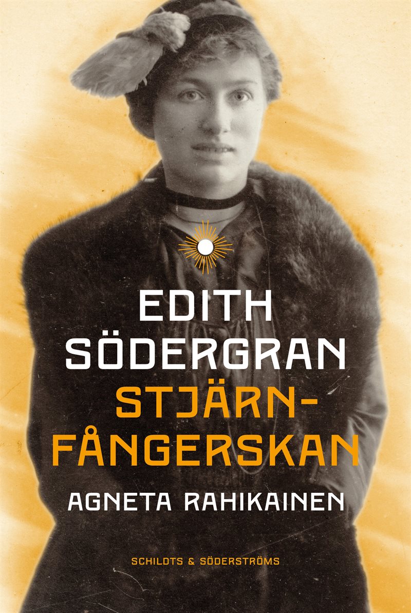 Edith Södergran : stjärnfångerskan