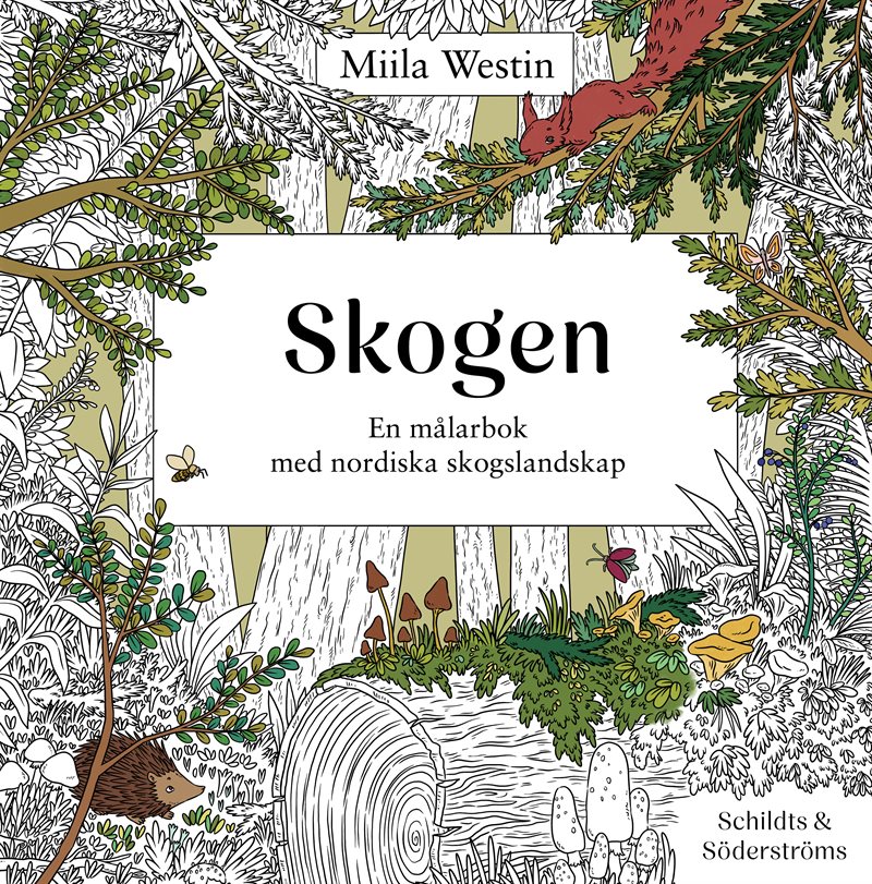 Skogen. En målarbok med nordiska skogslandskap