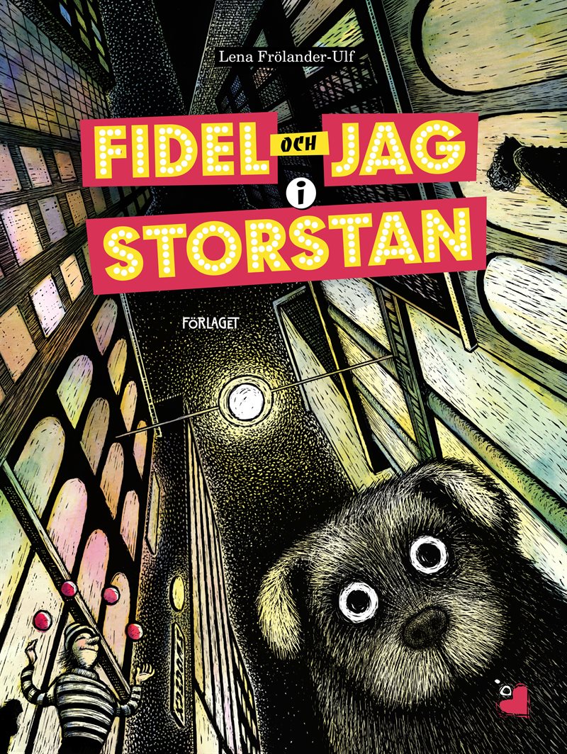 Fidel och jag i storstan