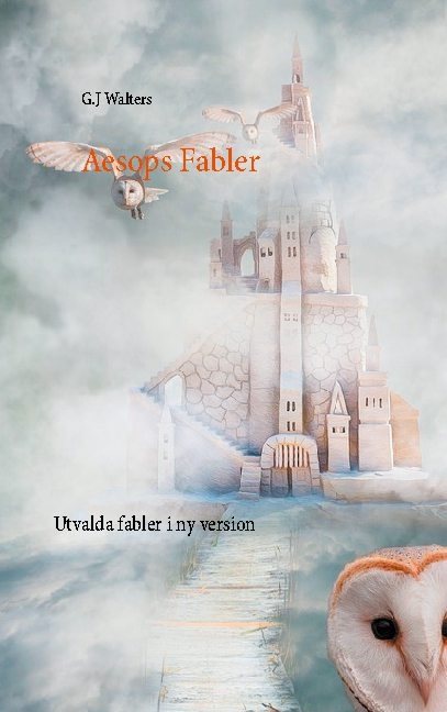 Aesops Fabler : utvalda fabler i ny version