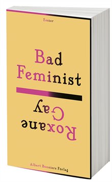 Bad feminist