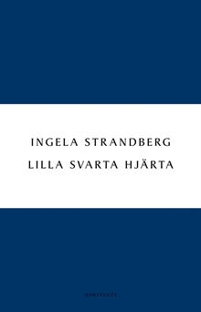 Lilla svarta hjärta : dikter