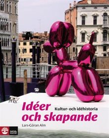 Idéer och skapande : kultur- och idéhistoria