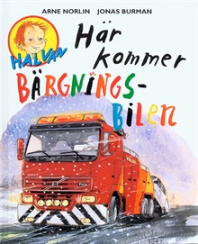 Här kommer bärgningsbilen