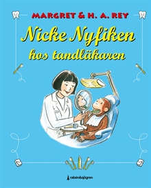 Nicke Nyfiken hos tandläkaren