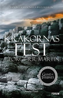 Game of thrones - Kråkornas fest