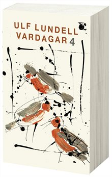 Vardagar 4