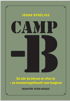 CAMP-B : så slår du börsen år efter år - en investeringsfilosofi som fungerar