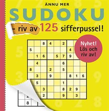 Ännu mer sudoku - riv av 125 sifferpussel!