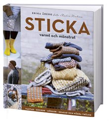 Sticka : varmt och mönstrat