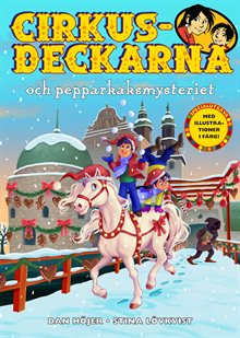 Cirkusdeckarna och pepparkaksmysteriet