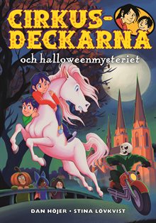 Cirkusdeckarna och halloweenmysteriet