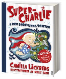 Super-Charlie och den försvunna tomten