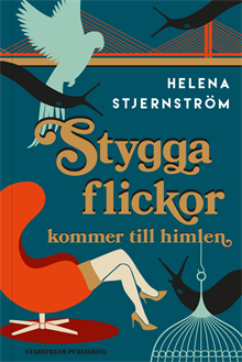 Stygga flickor kommer till himlen