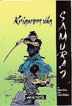 Samuraj 1 – Krigarens väg