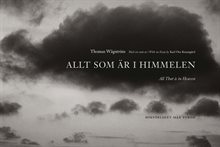 Allt som är i himmelen = All that is in heaven