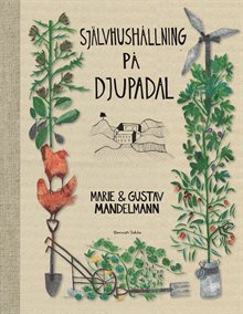 Självhushållning på Djupadal