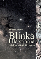 Blinka lilla stjärna : En bok om stjärnor förr och nu