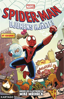 Spider-Man. Djurens hjälte!