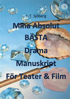 Mina absolut bästa drama manuskript för teater & film