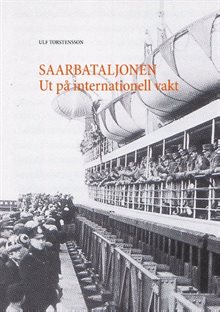 Saarbataljonen : ut på internationell vakt 1934-1935