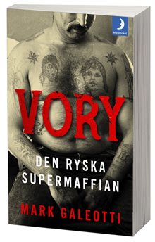 Vory : den ryska supermaffian