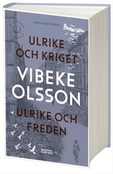 Ulrike och kriget ;  Ulrike och freden