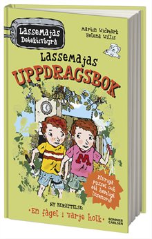 LasseMajas uppdragsbok. En fågel i varje holk