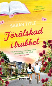 Förälskad i trubbel