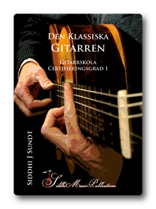 Den Klassiska Gitarren - Gitarrskola, certifieringsgrad 1